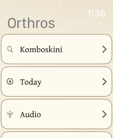 The Watch companion home, with Komboskini, Today, and Audio.